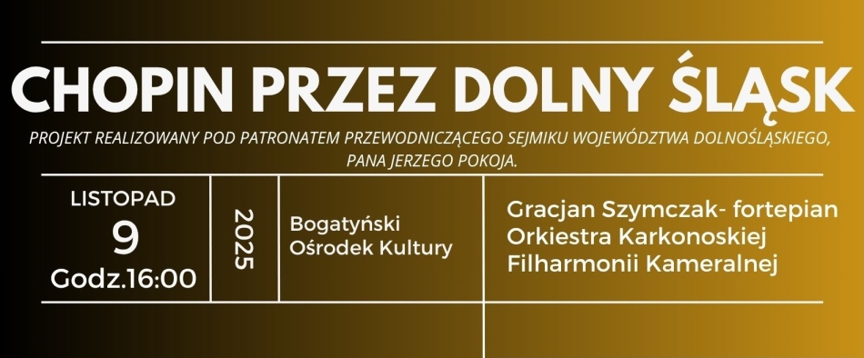 "Chopin przez Dolny Śląsk" (9.11.2025)