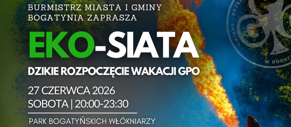 "EKO-SIATA" - DZIKIE ROZPOCZĘCIE WAKACJI GPO (27.06.2026)