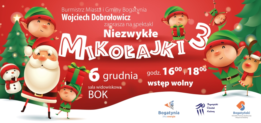 &quot;Niezwykłe Mikołajki 3&quot;