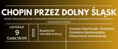 &quot;Chopin przez Dolny Śląsk&quot; (9.11.2025)