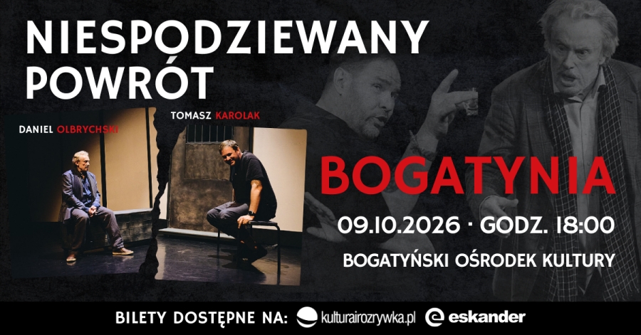 "Niespodziewany powrót" spektakl (9.10.2026)