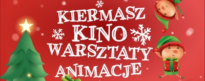 &quot;Kiermasz i Długi Weekend Mikołajkowy&quot; (6-8.12.2024)